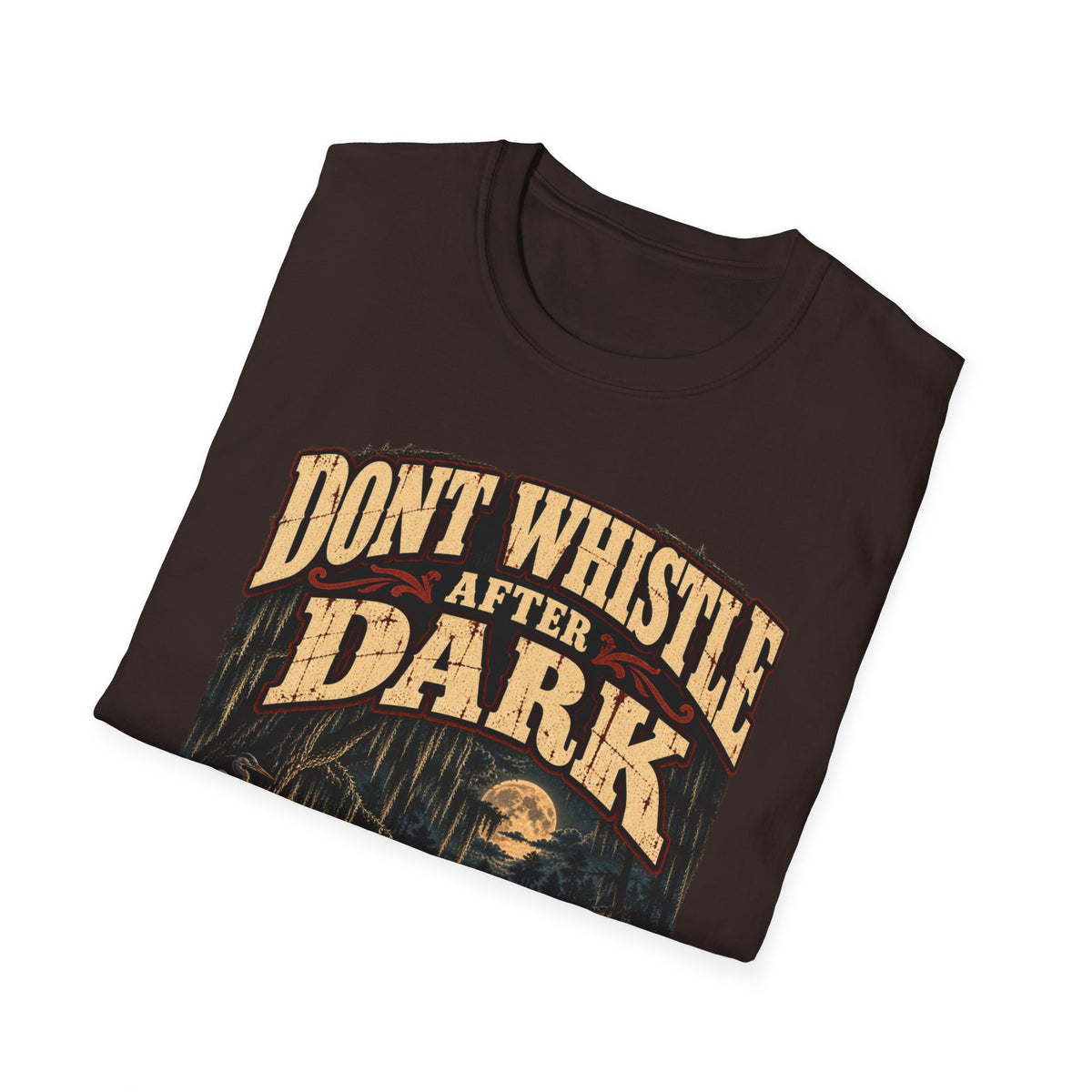 Dont Whistle After Dark