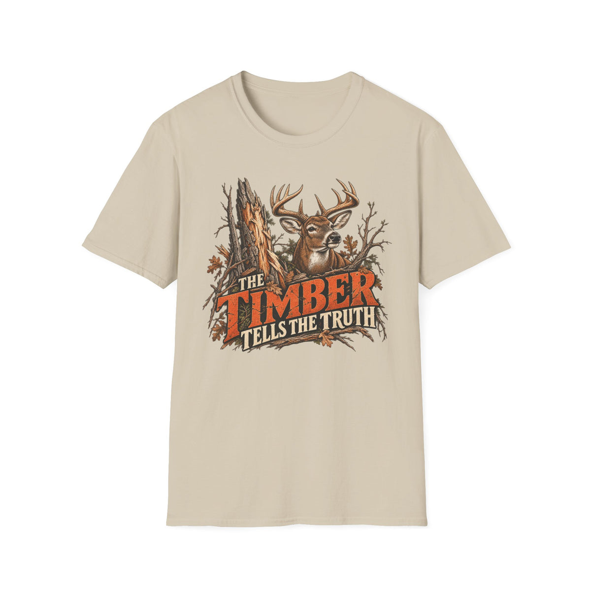 The Timber Tells The Truth Whitetail Woodsmanship Design