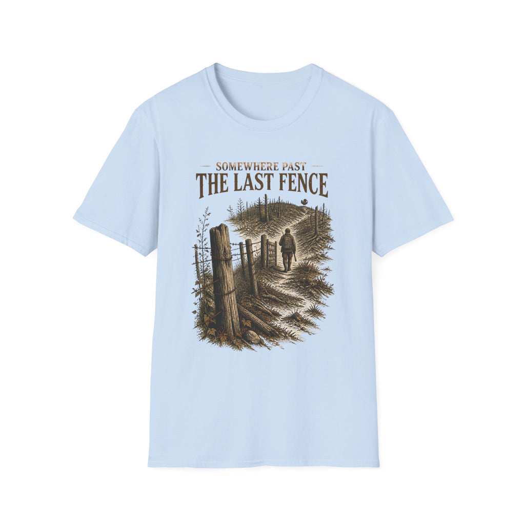 Somewhere Past the Last Gate Turkey Hunting T-Shirt