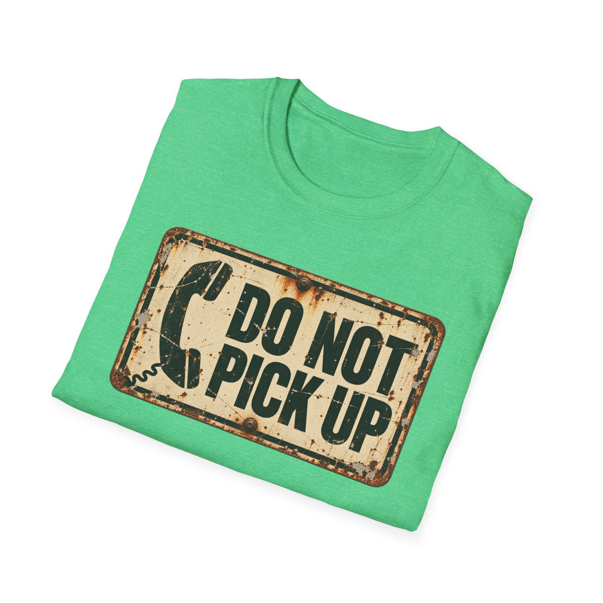 Do Not Pick Up