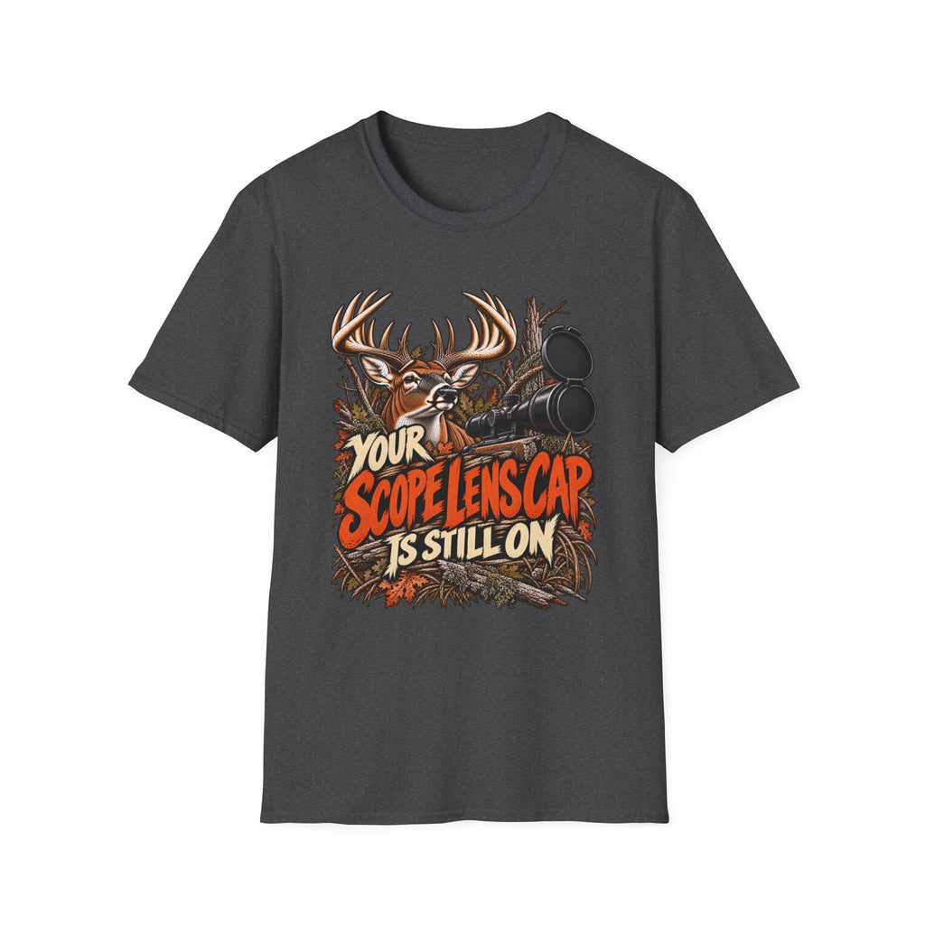 Your Scope Lens Cap Is Still On Deer Hunting Humor
