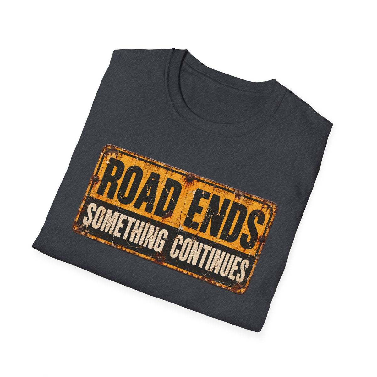 Road Ends Something Continues