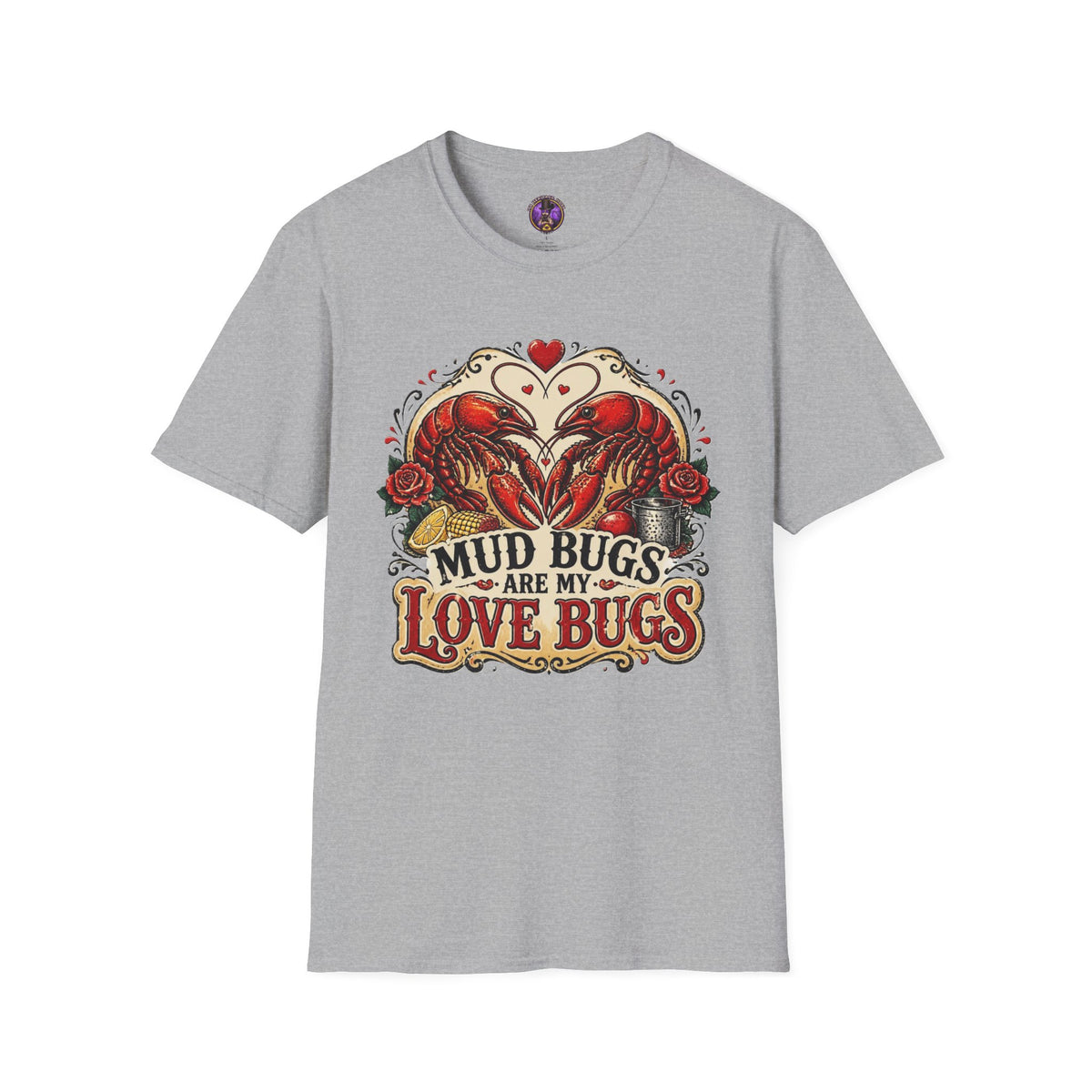 Mud Bugs Are My Love Bugs Crawfish T-Shirt graphic T-shirt product image 2