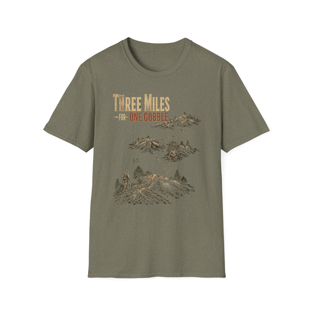 Three Miles for One Gobble Turkey Hunting T-Shirt