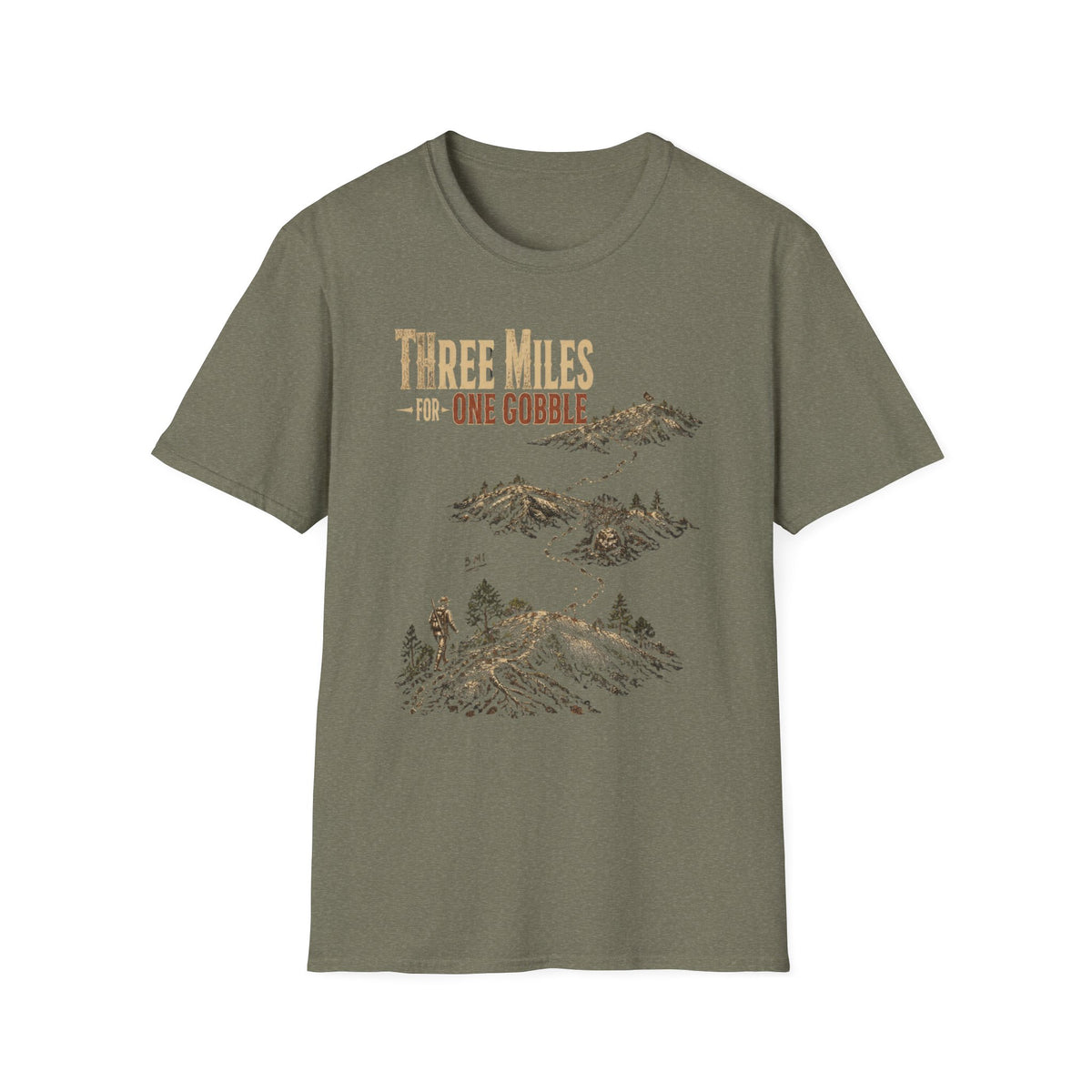 Three Miles for One Gobble Turkey Hunting T-Shirt