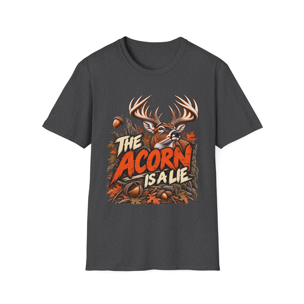 The Acorn Is A Lie Weird Whitetail Deer Hunting Design