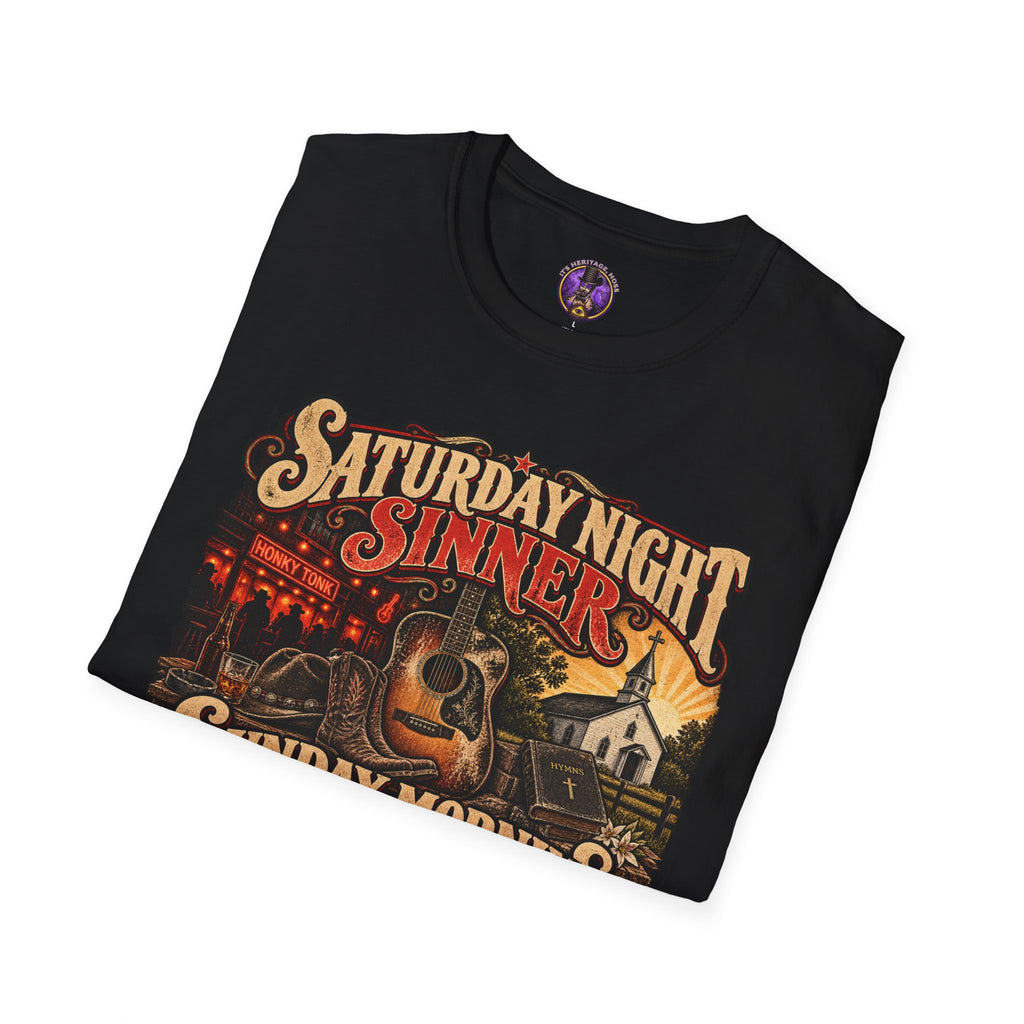 Saturday Sinner Sunday Singer T-Shirt | It's Heritage Hoss