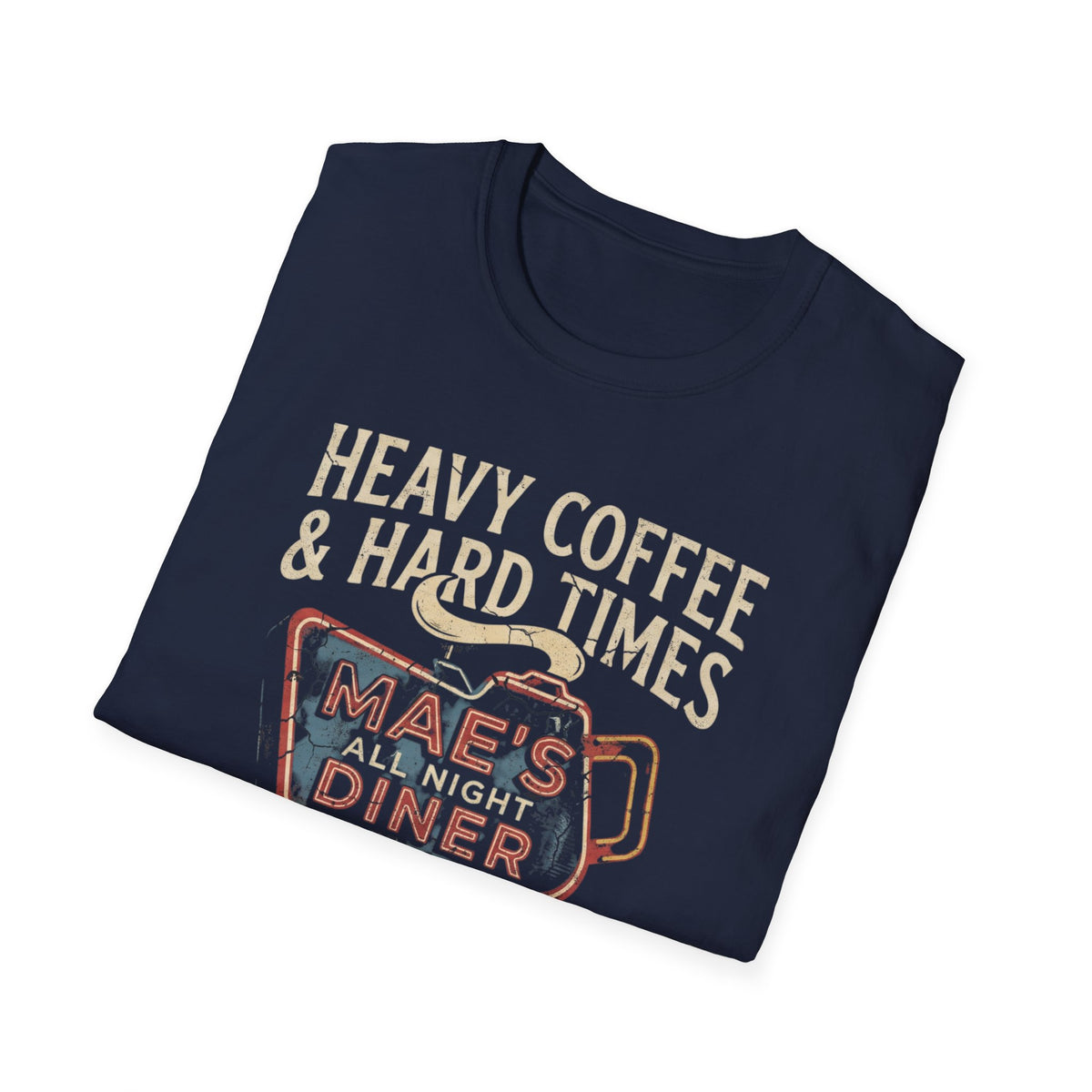 Heavy Coffee & Hard Times T-Shirt | It's Heritage Hoss