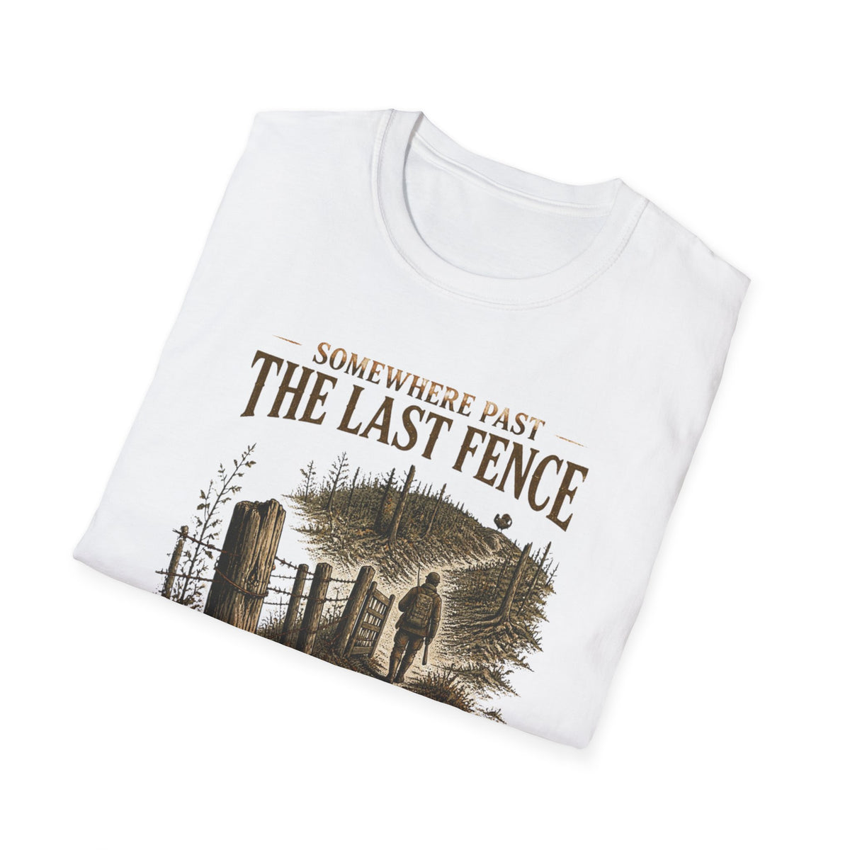 Somewhere Past the Last Gate Turkey Hunting T-Shirt