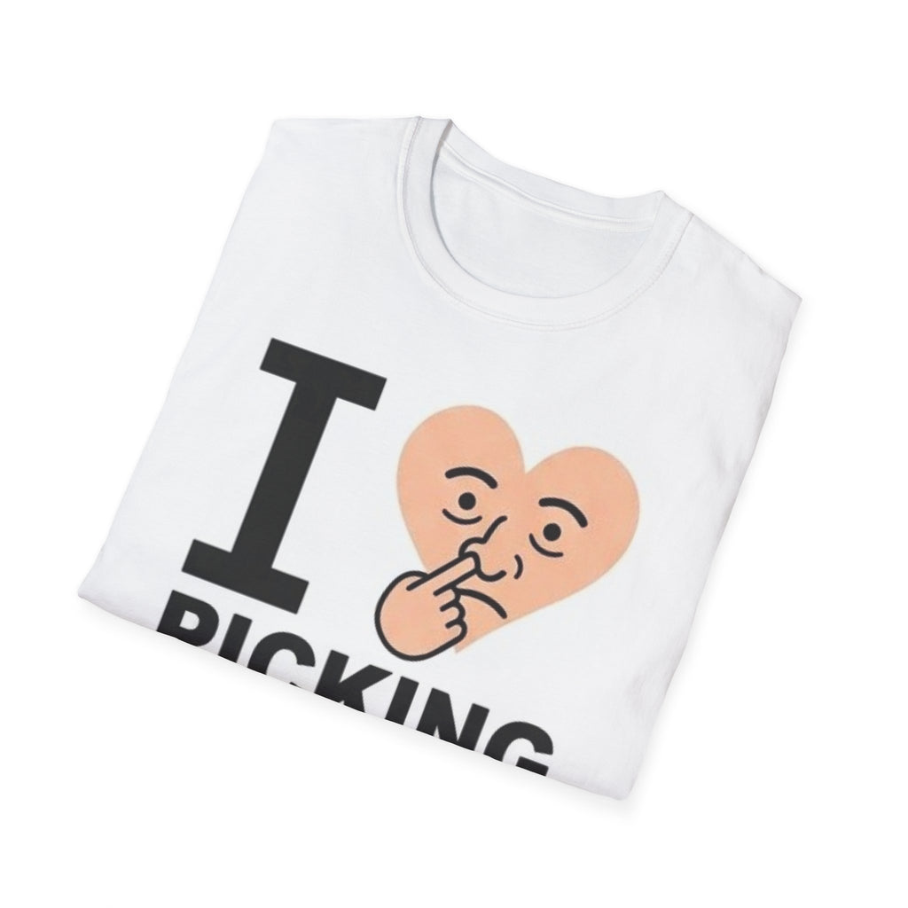 I Love Picking Your Nose T-Shirt