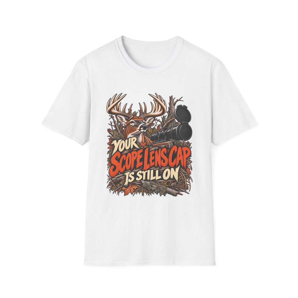 Your Scope Lens Cap Is Still On Deer Hunting Humor