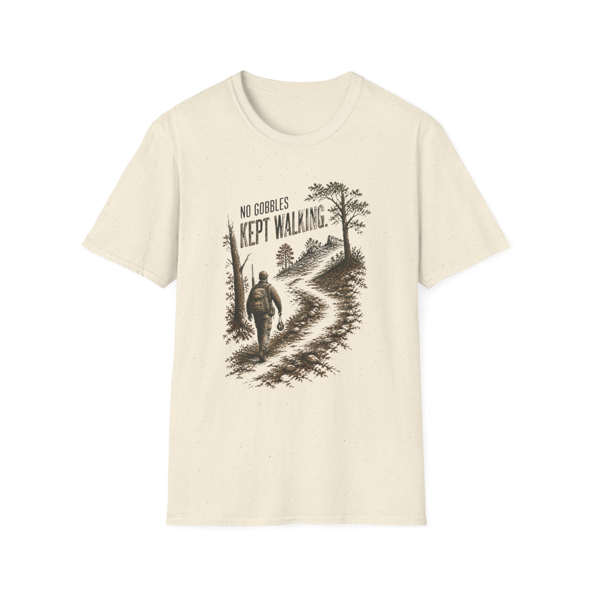 No Gobbles. Kept Walking. Turkey Hunting T-Shirt
