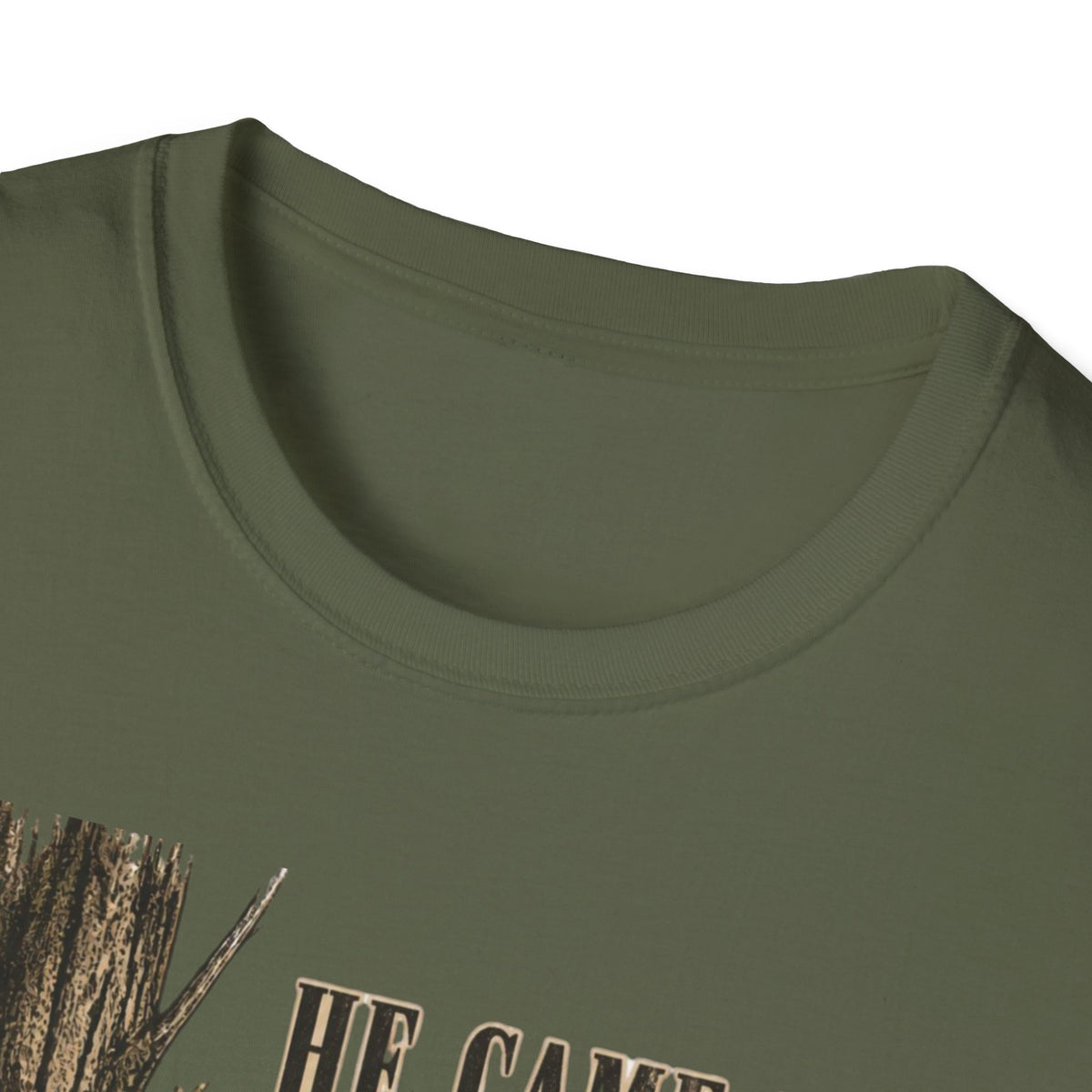 He Came In Quiet Turkey Hunting T-Shirt