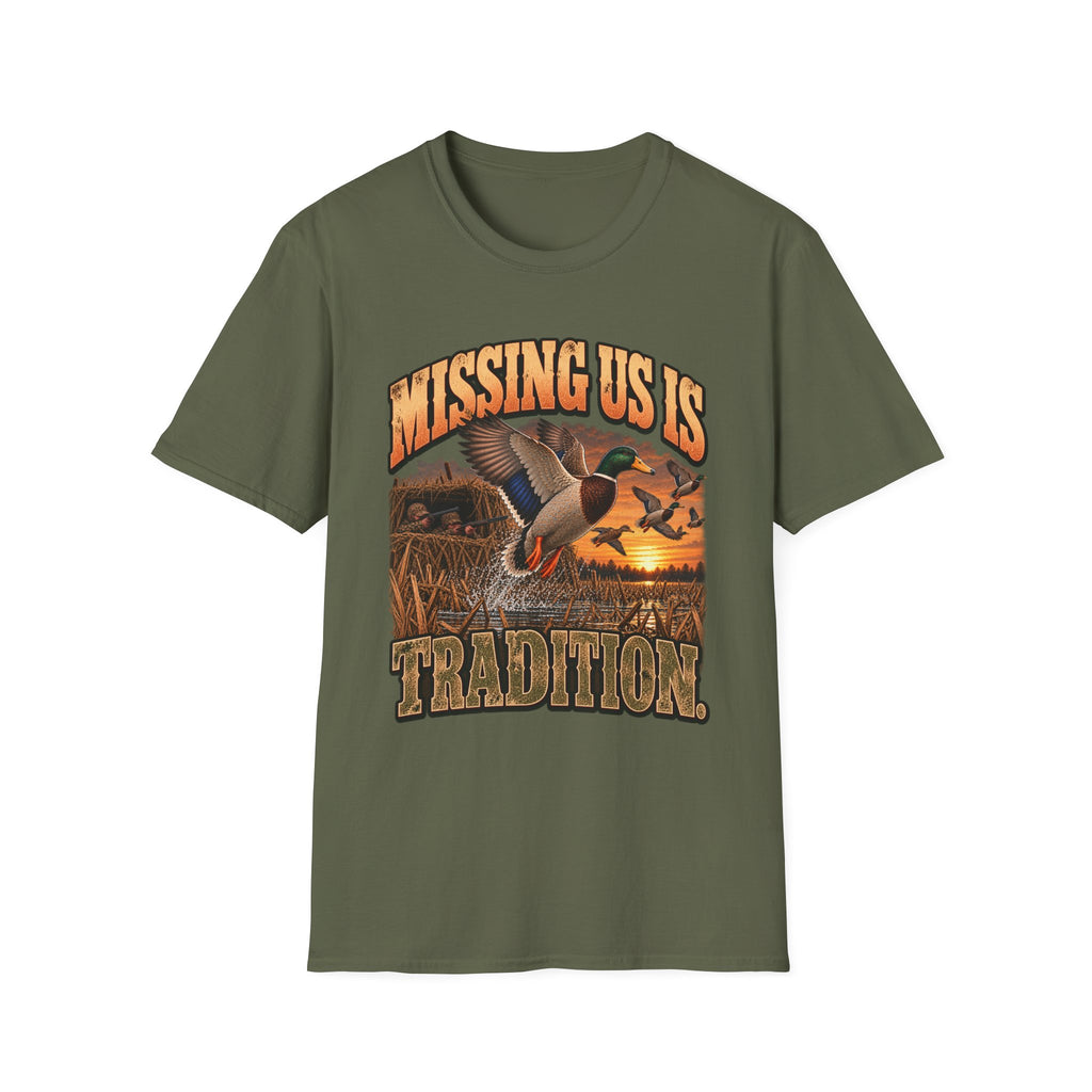 Missing Us Is Tradition.