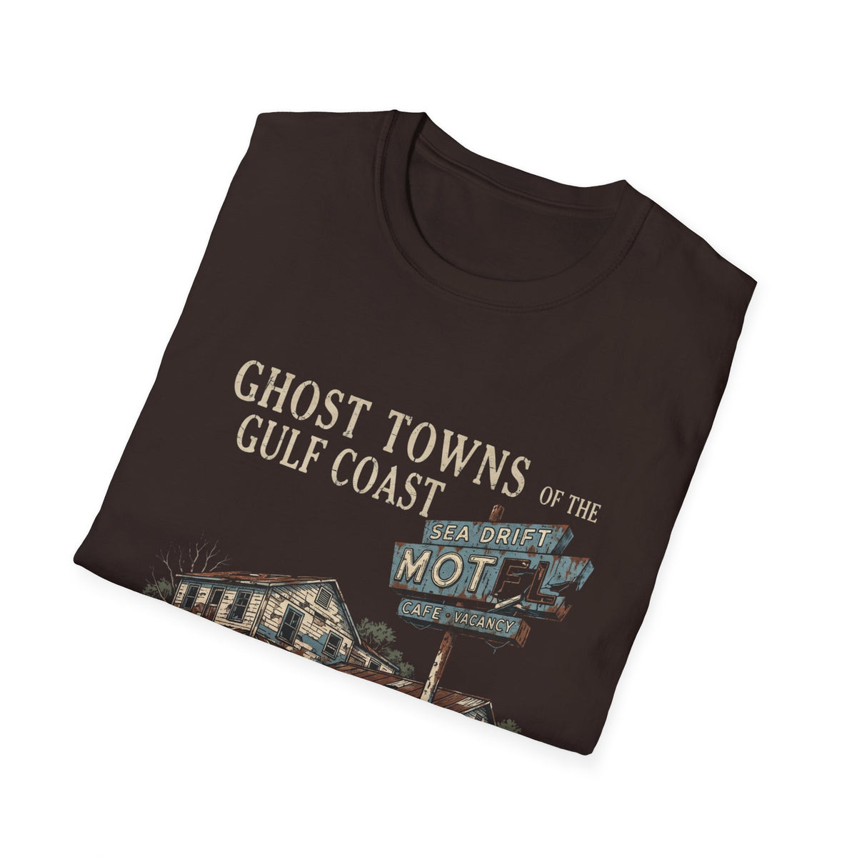 Ghost Towns of the Gulf Coast T-Shirt | It's Heritage Hoss