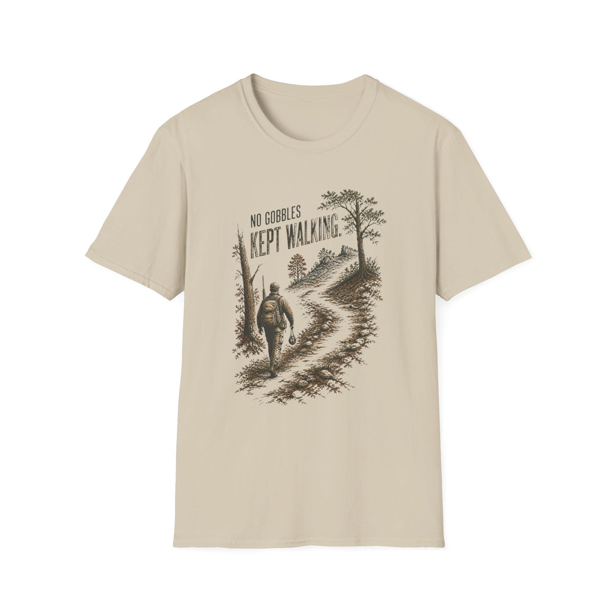 No Gobbles. Kept Walking. Turkey Hunting T-Shirt
