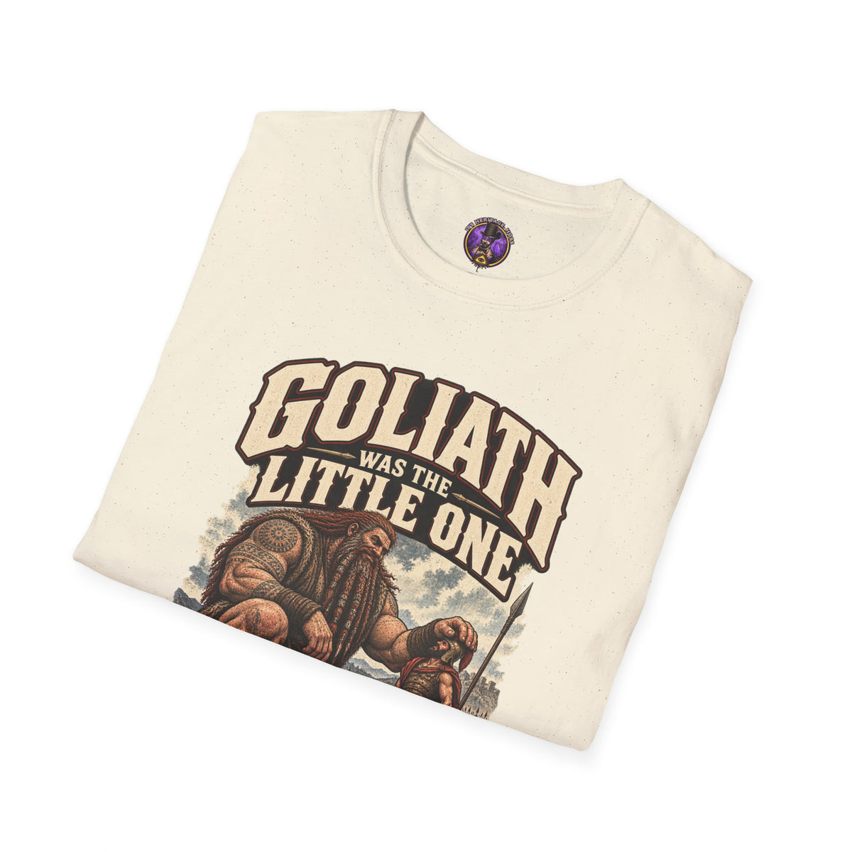 Goliath Was the Little One Shirt | It's Heritage Hoss