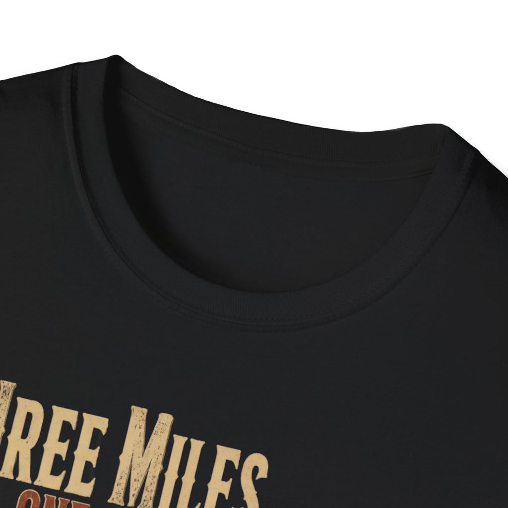 Three Miles for One Gobble Turkey Hunting T-Shirt