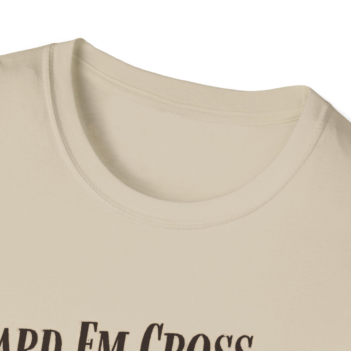 Heard Em Cross Two Roads Ago Deer Dog Hunting Shirt