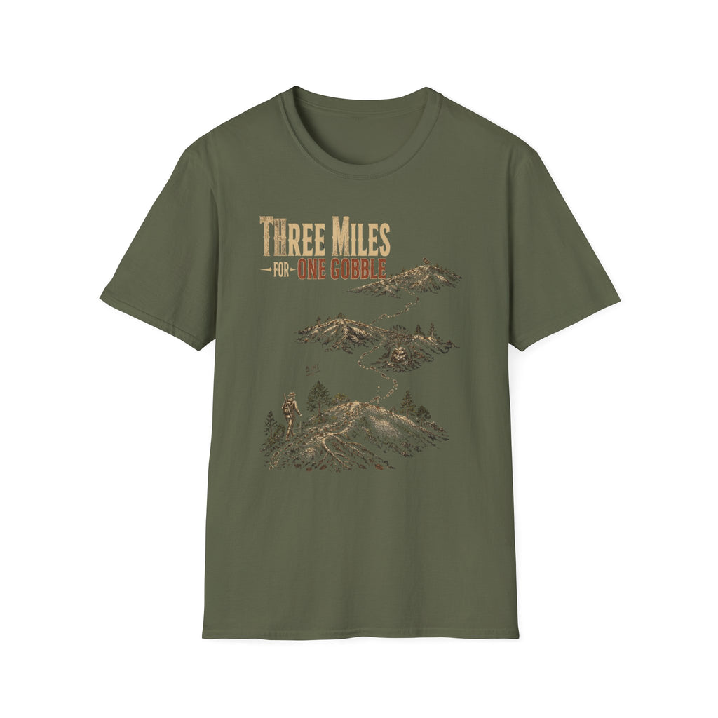 Three Miles for One Gobble Turkey Hunting T-Shirt