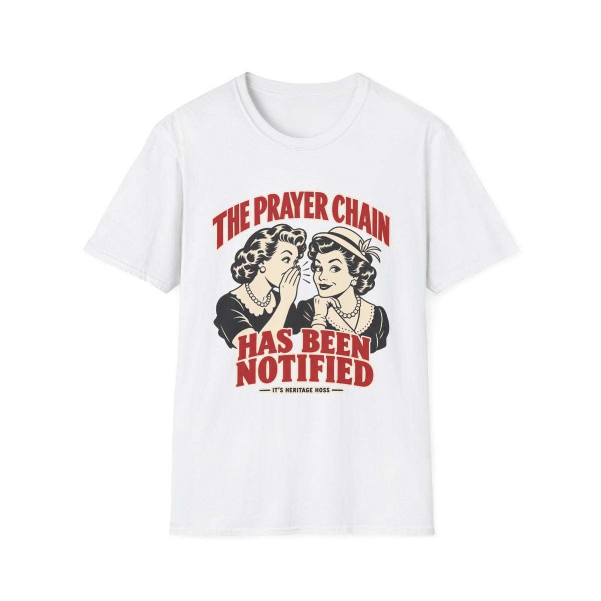 The Prayer Chain Has Been Notified
