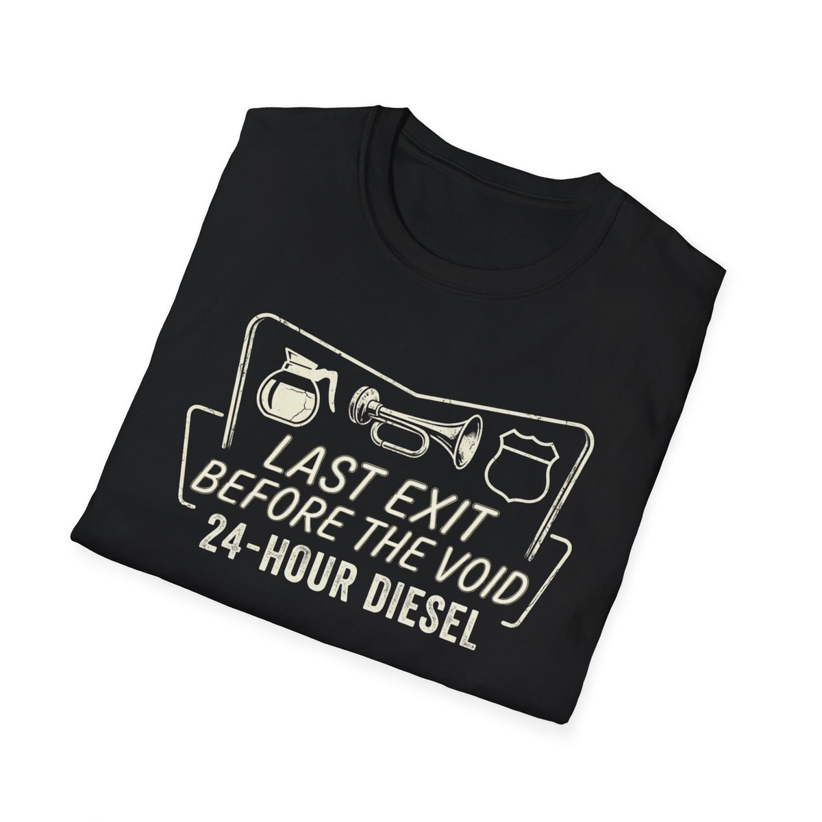 Last Exit Before the Void Truck Stop T-Shirt | It's Heritage Hoss
