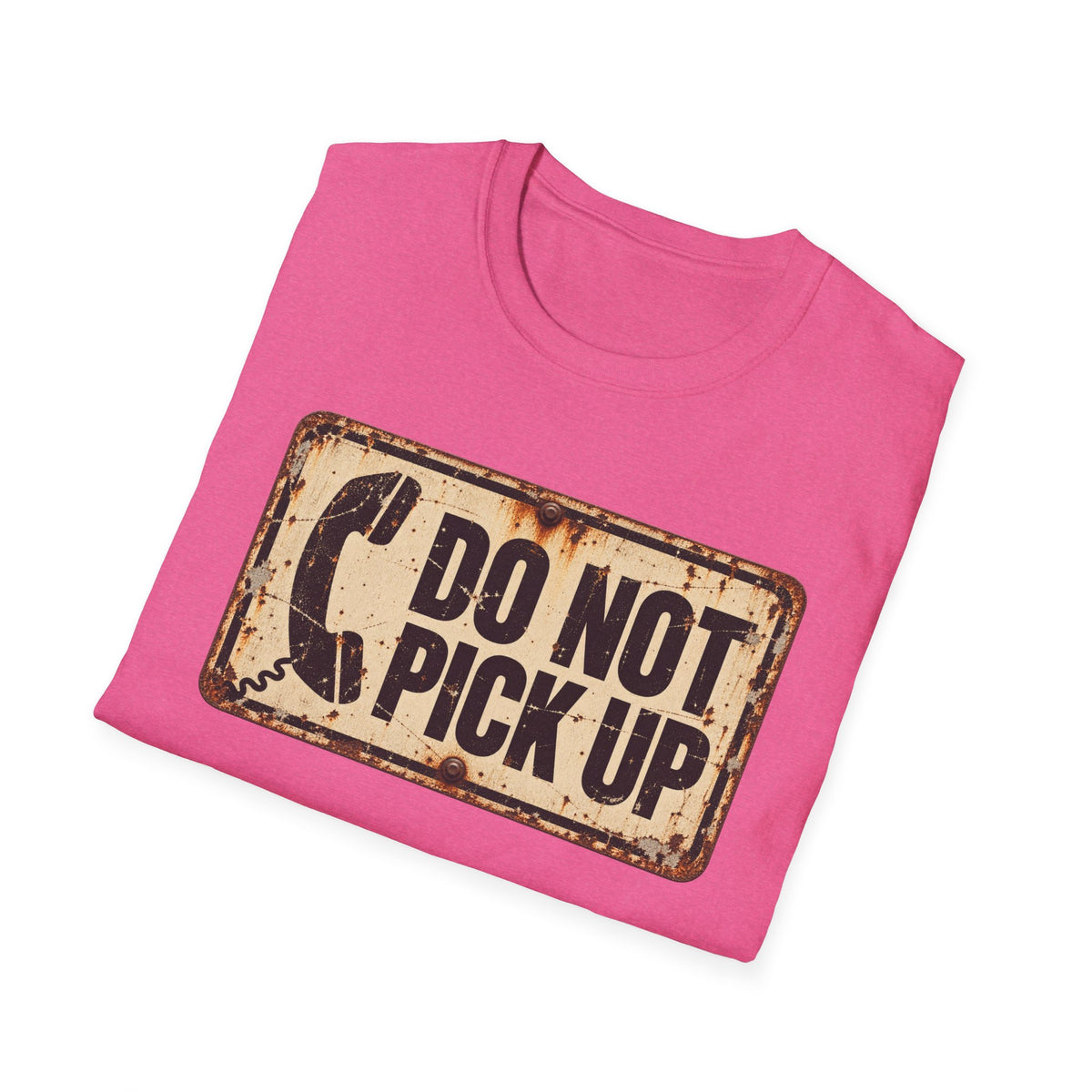 Do Not Pick Up