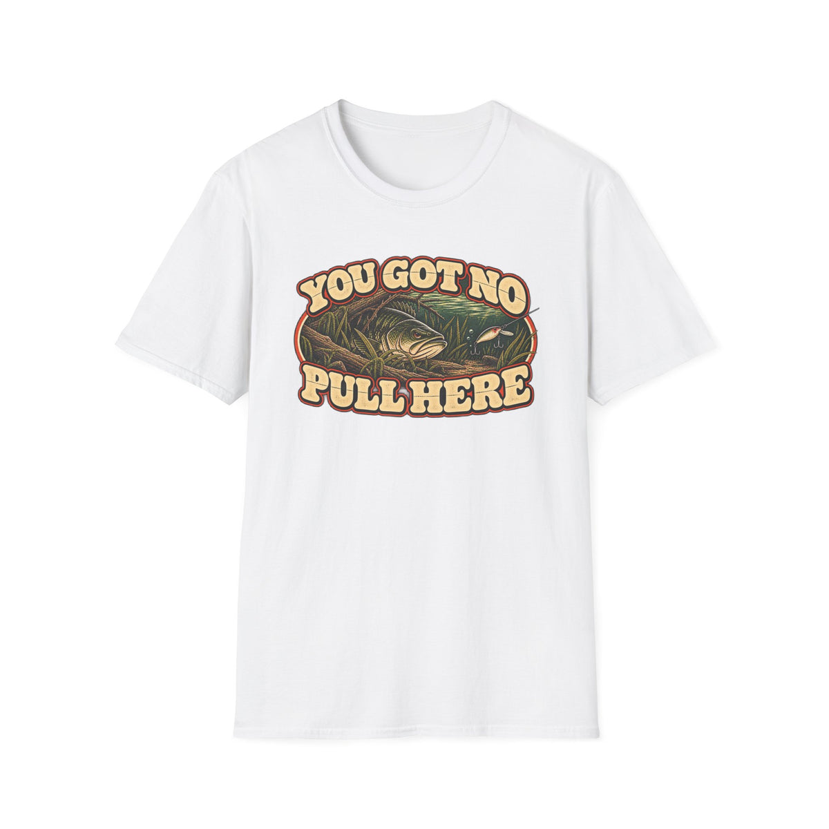 You Got No Pull Here Vintage Bass Fishing