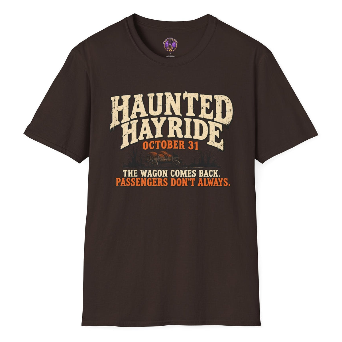 Haunted Hayride T-Shirt — "The Wagon Comes Back. Passengers Don't Always." Halloween Tee