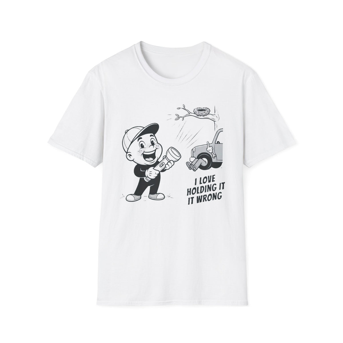 I Love Holding It Wrong T-Shirt