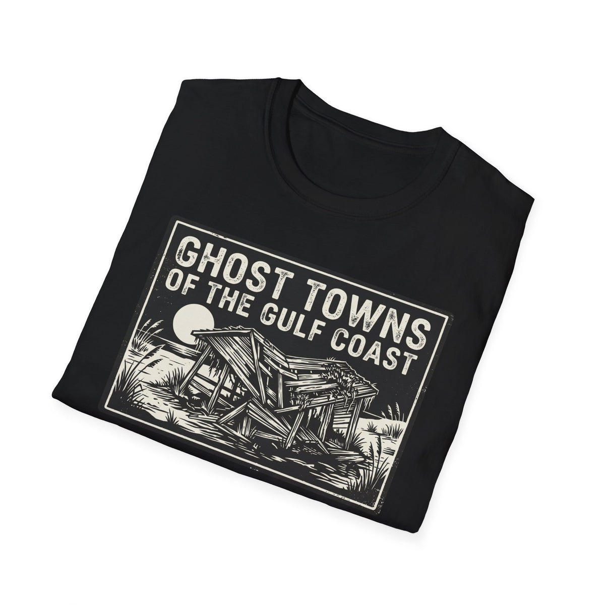 Ghost Towns of the Gulf Coast T-Shirt | It's Heritage Hoss