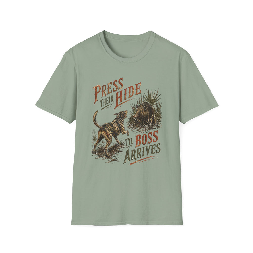 Press Their Hide Til Boss Arrives Catahoula Hog Dog Shirt