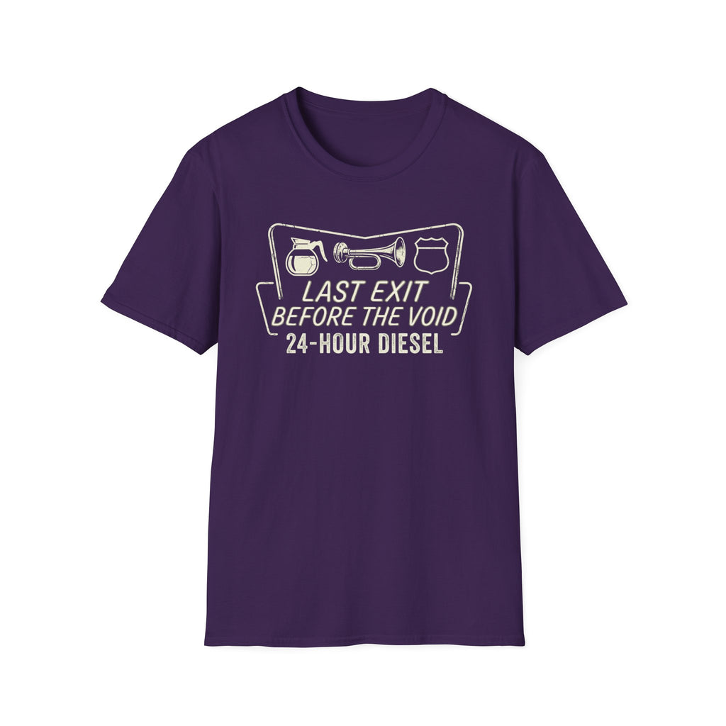 Last Exit Before the Void Truck Stop T-Shirt | It's Heritage Hoss