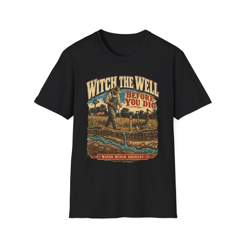 Witch the Well Before You Dig