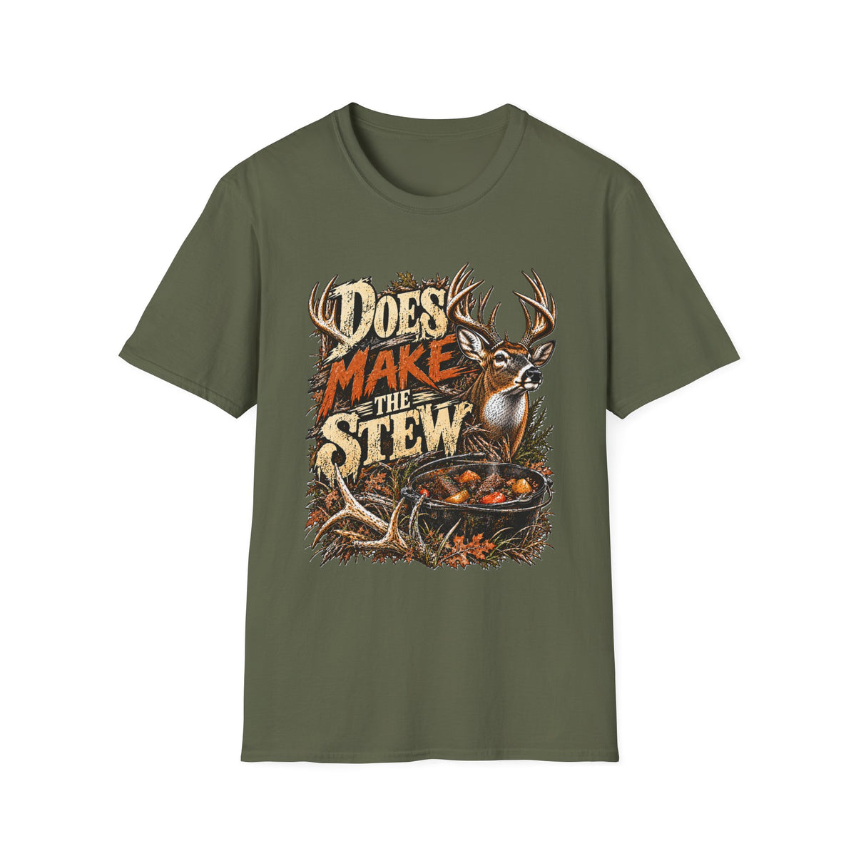 Does Make The Stew Southern Deer Hunting Design
