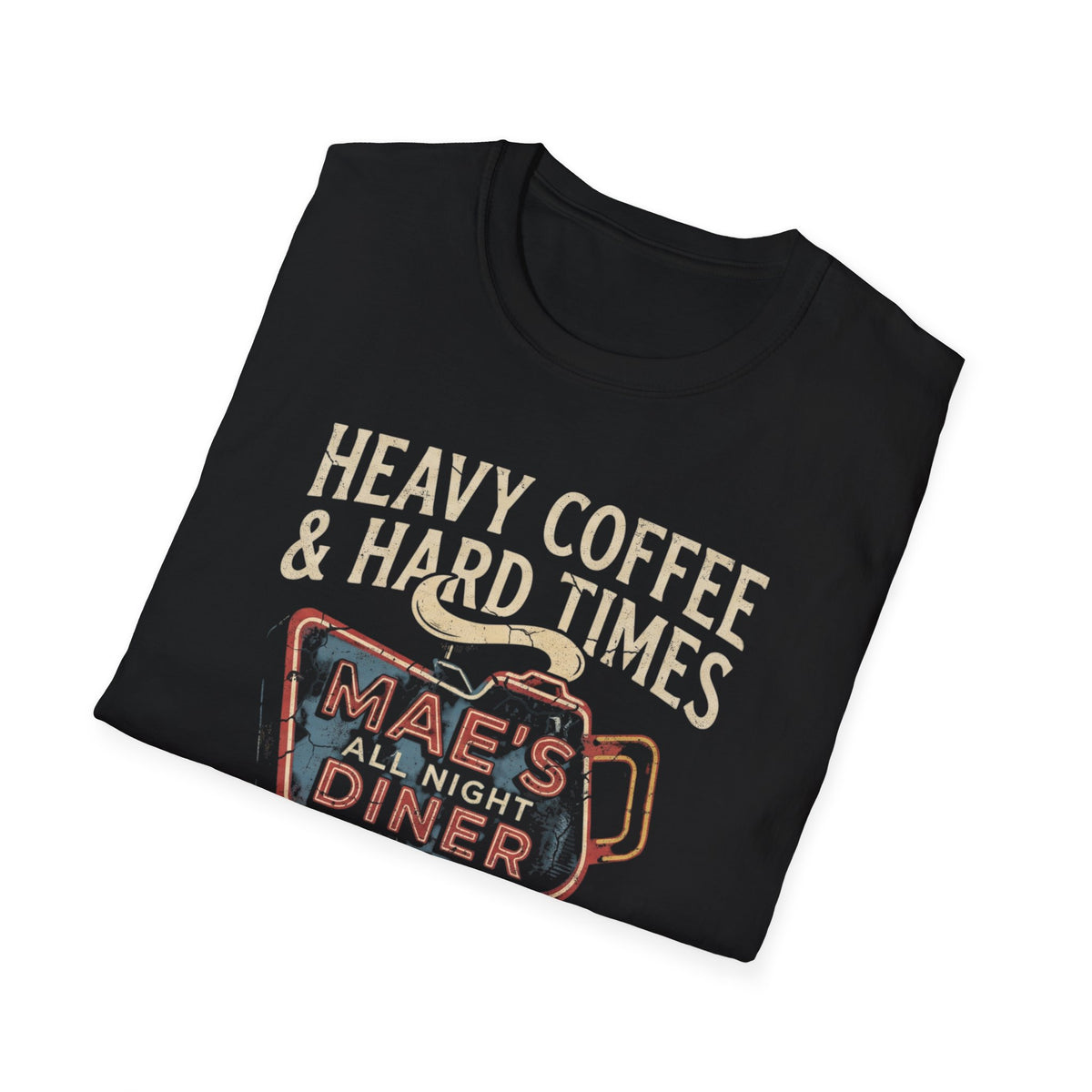 Heavy Coffee & Hard Times T-Shirt | It's Heritage Hoss