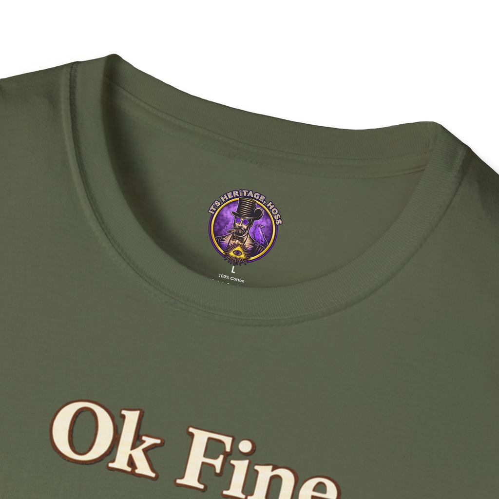 Ok Fine Snail T-Shirt | It's Heritage Hoss