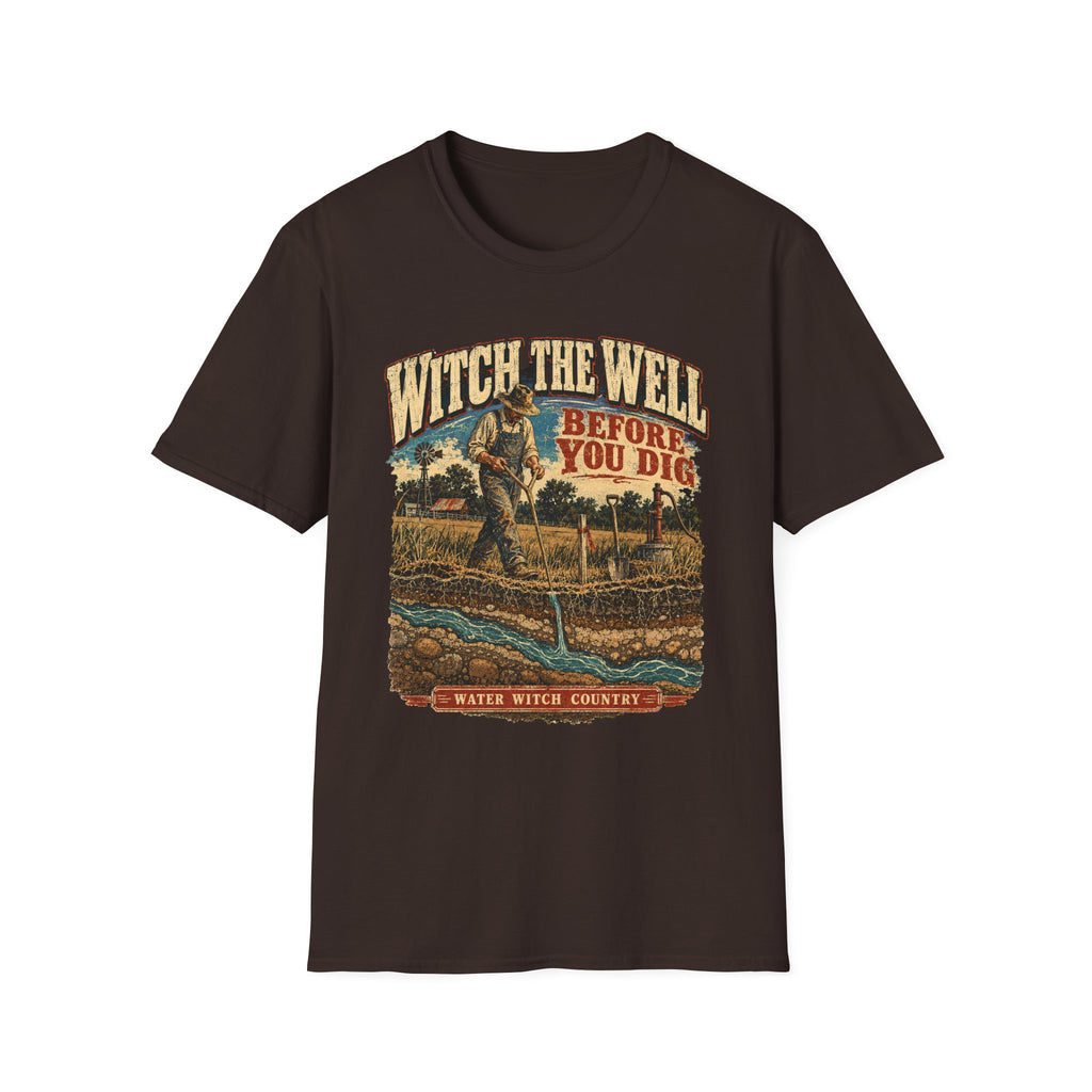 Witch the Well Before You Dig