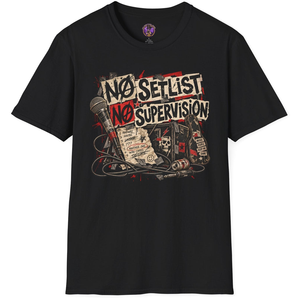 No Setlist, No Supervision graphic with microphone and distressed 1990s punk and garage-band flyer styling.