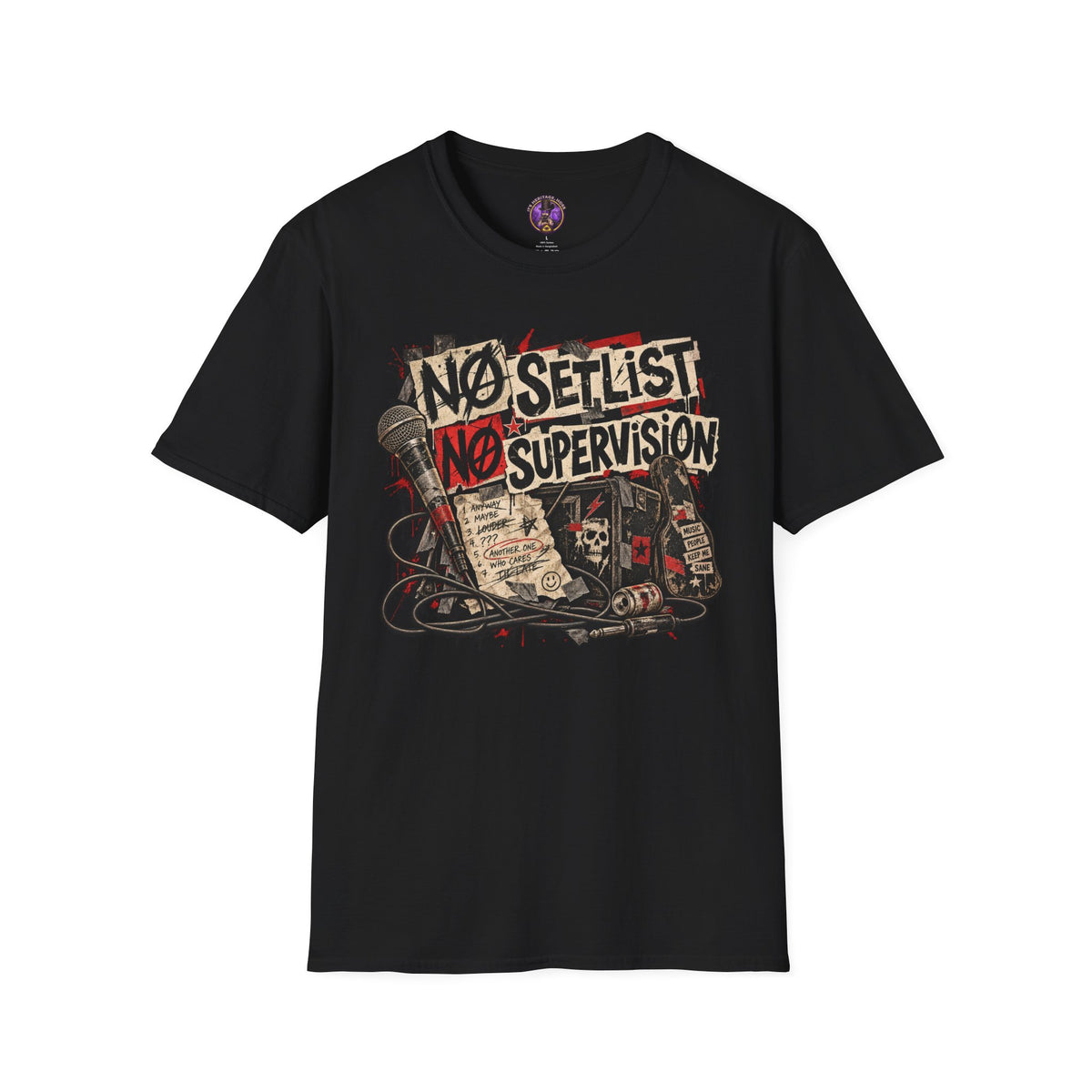 Funny Musician Shirt | No Setlist No Supervision Rock Tee graphic T-shirt product image 1
