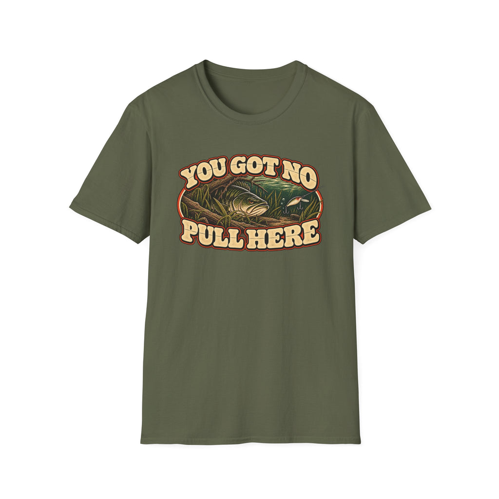 You Got No Pull Here Vintage Bass Fishing