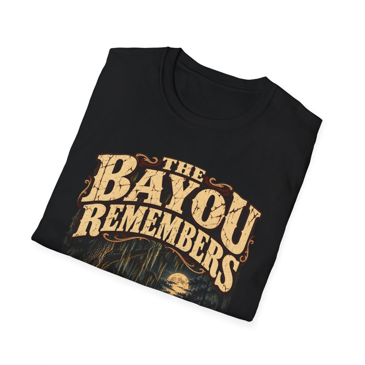 The Bayou Remembers
