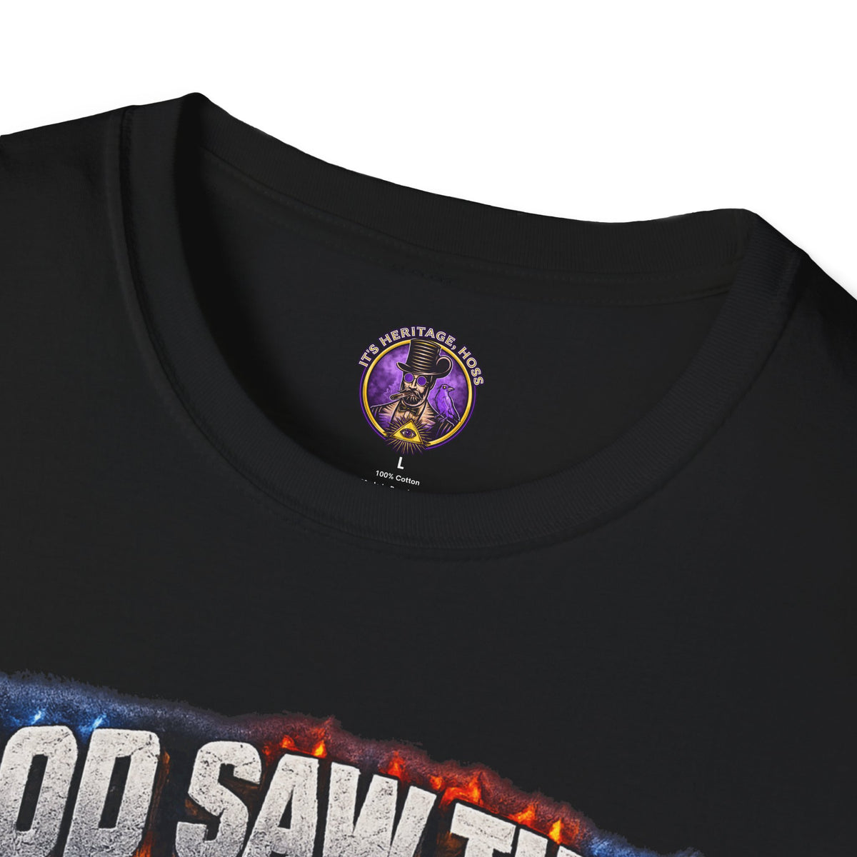 God Saw This and Sent Jesus Shirt | It's Heritage Hoss