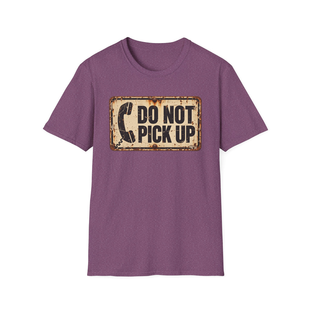 Do Not Pick Up