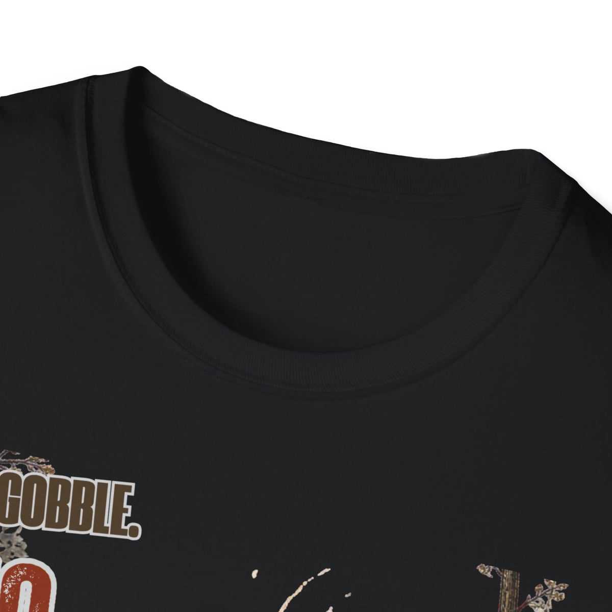 All Gobble. No Gumption. Turkey Hunting T-Shirt