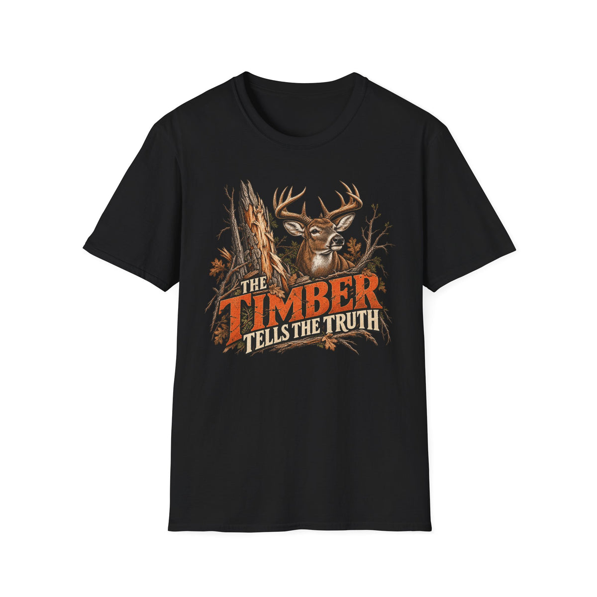 The Timber Tells The Truth Whitetail Woodsmanship Design