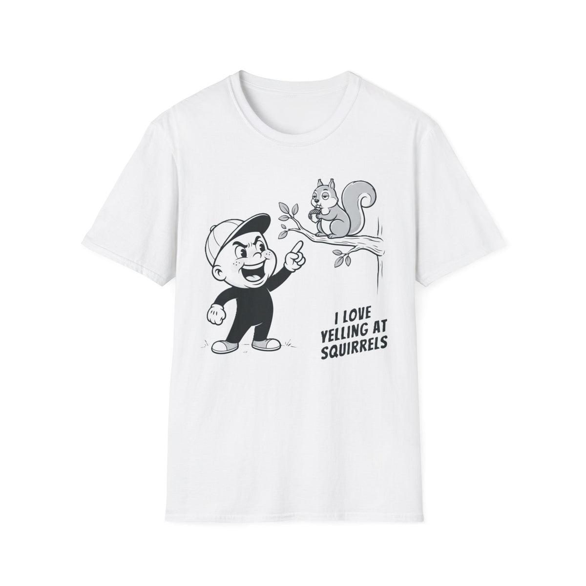 I Love Yelling at Squirrels T-Shirt