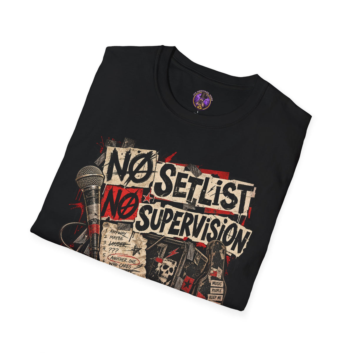 Funny Musician Shirt | No Setlist No Supervision Rock Tee graphic T-shirt product image 5
