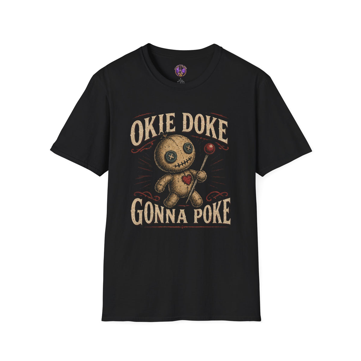 Front view of the Okie Doke Gonna Poke Voodoo Doll shirt.