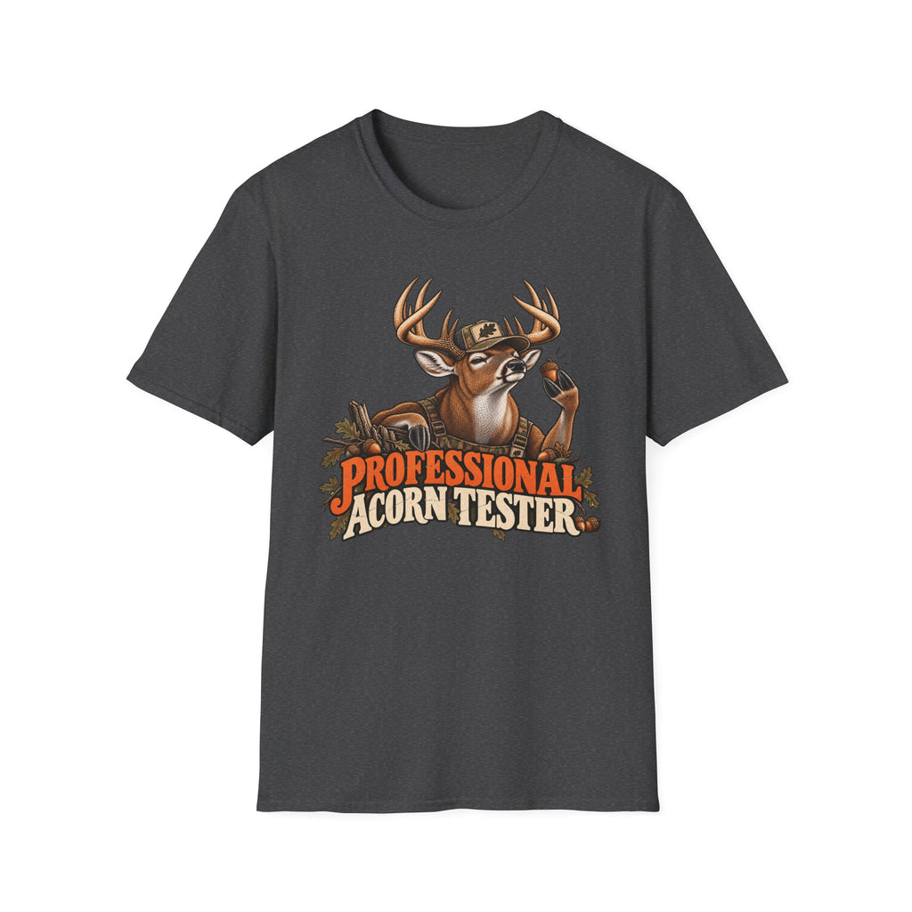 Professional Acorn Tester Funny Whitetail Deer Design